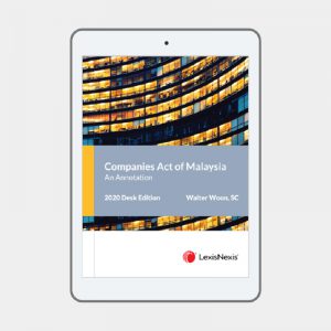 Companies Act of Malaysia, An Annotation (2020 Desk Edition) (eBook)