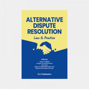 Alternative Dispute Resolution Law & Practice